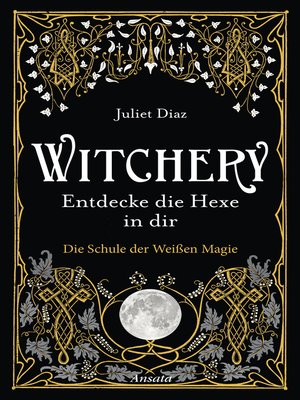 cover image of Witchery – Entdecke die Hexe in dir